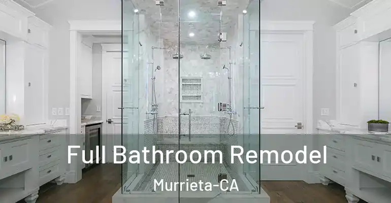 inner Bathroom imggen Full Bathroom Remodel Murrieta-CA