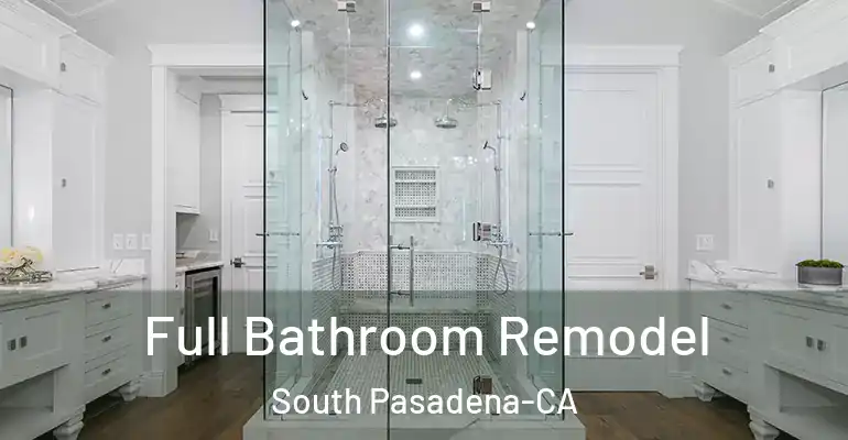 inner Bathroom imggen Full Bathroom Remodel South Pasadena-CA
