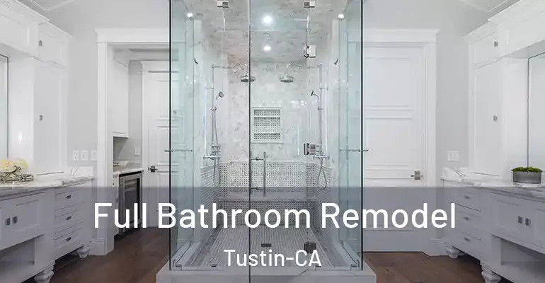 inner Bathroom imggen Full Bathroom Remodel Tustin-CA