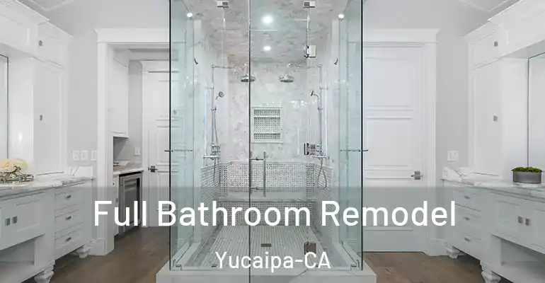 inner Bathroom imggen Full Bathroom Remodel Yucaipa-CA