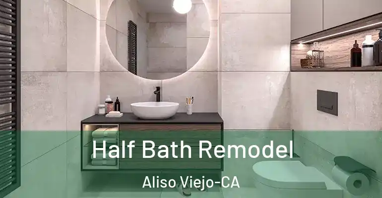 inner Bathroom imggen Half Bath Remodel Aliso Viejo-CA