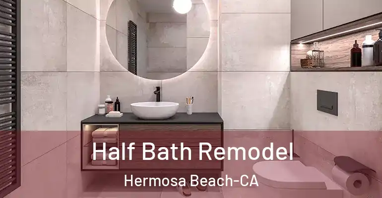 inner Bathroom imggen Half Bath Remodel Hermosa Beach-CA