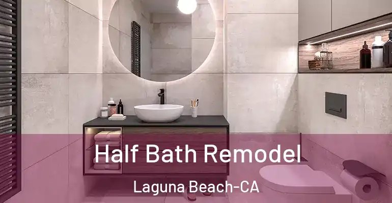 inner Bathroom imggen Half Bath Remodel Laguna Beach-CA