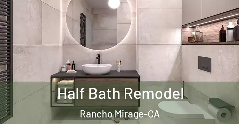 inner Bathroom imggen Half Bath Remodel Rancho Mirage-CA
