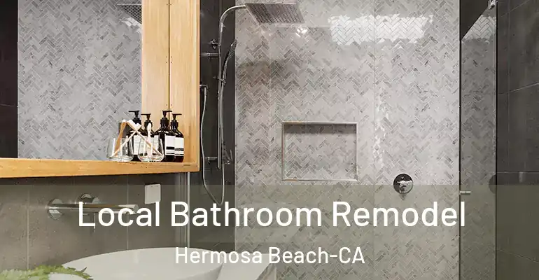 inner Bathroom imggen Local Bathroom Remodel Hermosa Beach-CA