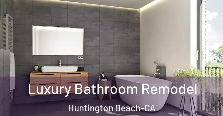 inner Bathroom imggen Luxury Bathroom Remodel Huntington Beach-CA
