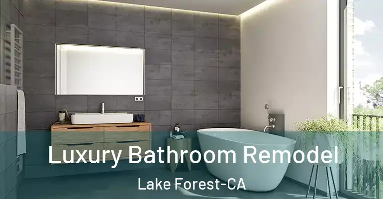 inner Bathroom imggen Luxury Bathroom Remodel Lake Forest-CA