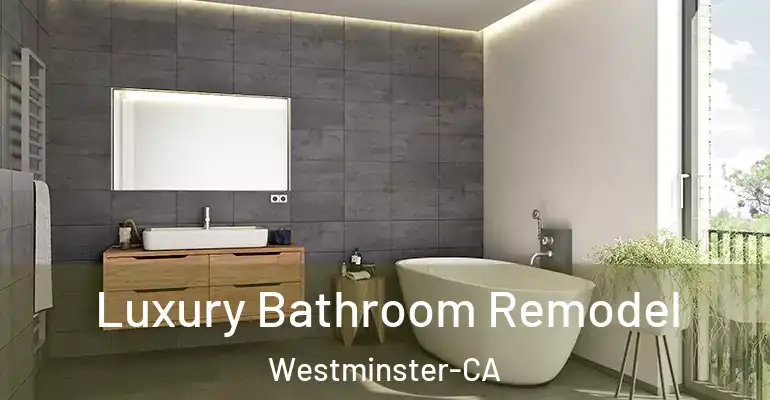 inner Bathroom imggen Luxury Bathroom Remodel Westminster-CA
