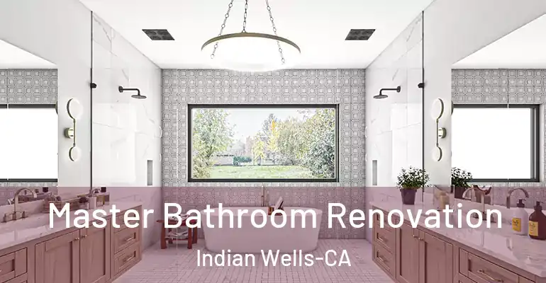 inner Bathroom imggen Master Bathroom Renovation Indian Wells-CA