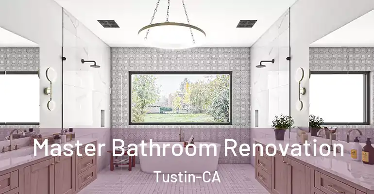 inner Bathroom imggen Master Bathroom Renovation Tustin-CA