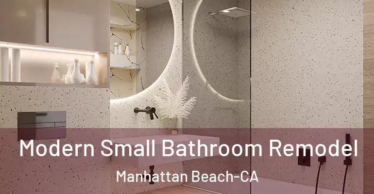 inner Bathroom imggen Modern Small Bathroom Remodel Manhattan Beach-CA