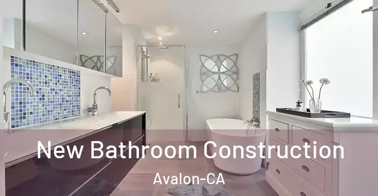 inner Bathroom imggen New Bathroom Construction Avalon-CA