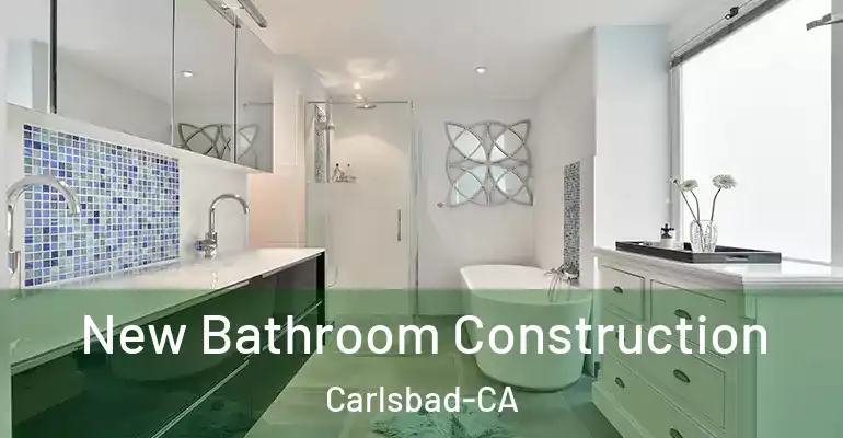 inner Bathroom imggen New Bathroom Construction Carlsbad-CA
