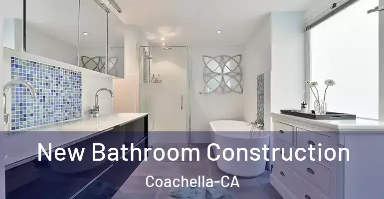 inner Bathroom imggen New Bathroom Construction Coachella-CA
