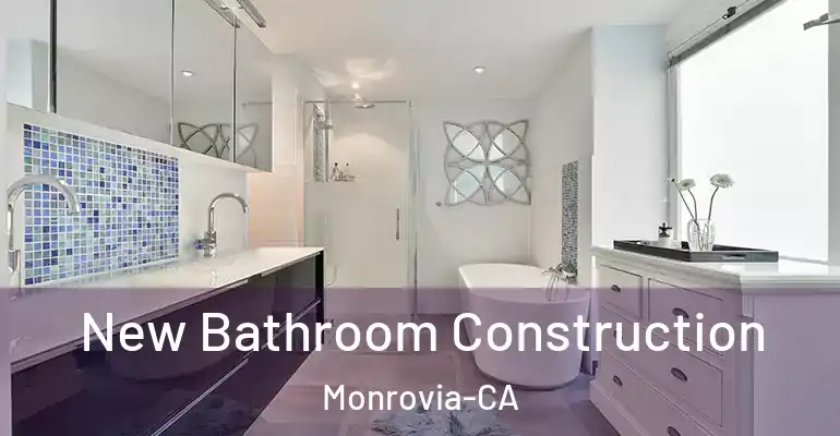 inner Bathroom imggen New Bathroom Construction Monrovia-CA