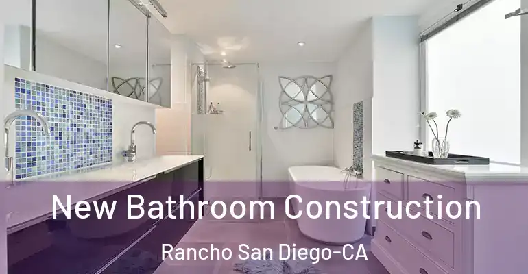 inner Bathroom imggen New Bathroom Construction Rancho San Diego-CA
