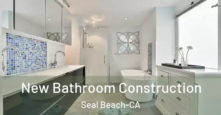 inner Bathroom imggen New Bathroom Construction Seal Beach-CA