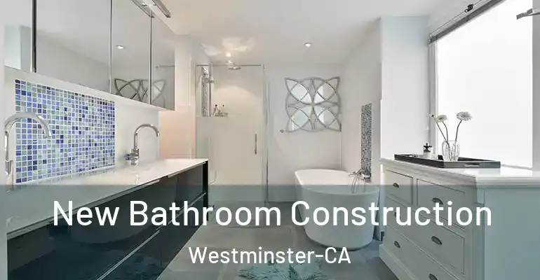 inner Bathroom imggen New Bathroom Construction Westminster-CA