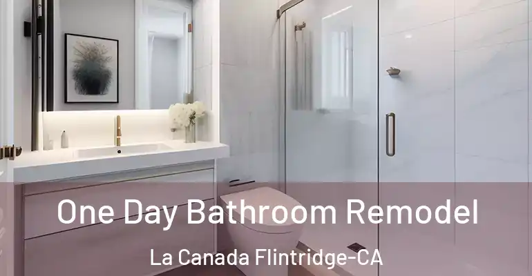 inner Bathroom imggen One Day Bathroom Remodel La Canada Flintridge-CA