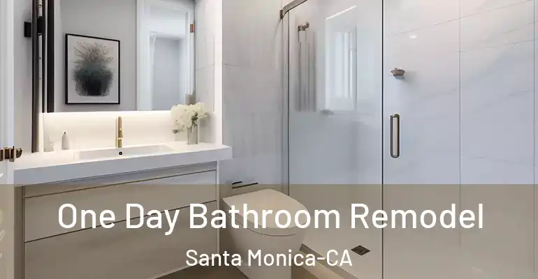 inner Bathroom imggen One Day Bathroom Remodel Santa Monica-CA