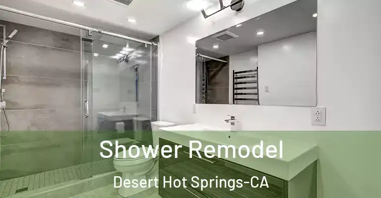 inner Bathroom imggen Shower Remodel Desert Hot Springs-CA