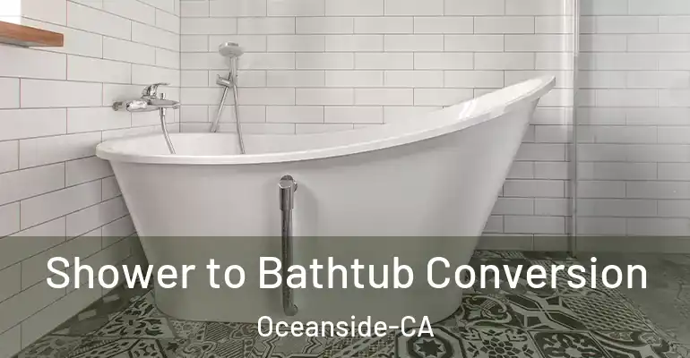 inner Bathroom imggen Shower to Bathtub Conversion Oceanside-CA