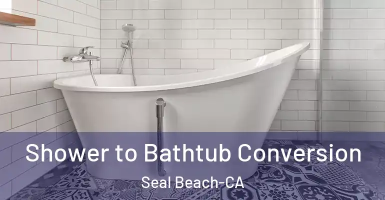 inner Bathroom imggen Shower to Bathtub Conversion Seal Beach-CA
