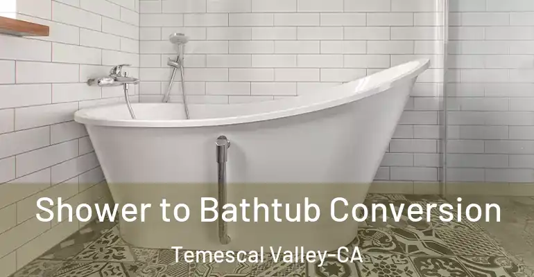 inner Bathroom imggen Shower to Bathtub Conversion Temescal Valley-CA