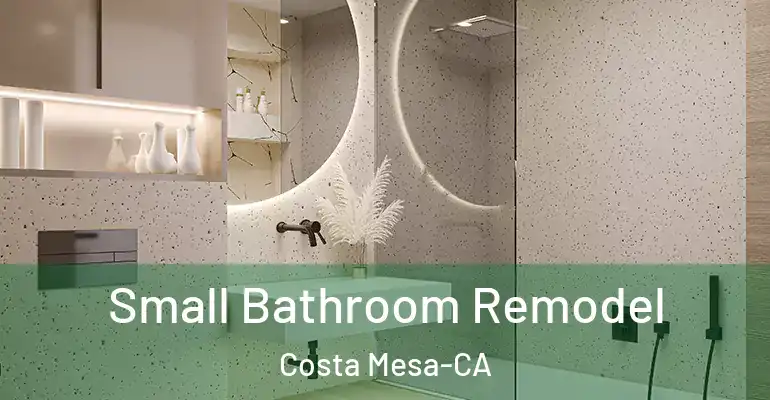 inner Bathroom imggen Small Bathroom Remodel Costa Mesa-CA