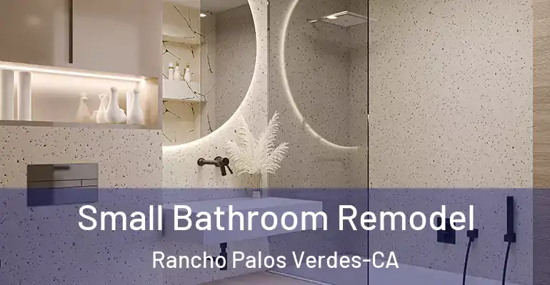 inner Bathroom imggen Small Bathroom Remodel Rancho Palos Verdes-CA