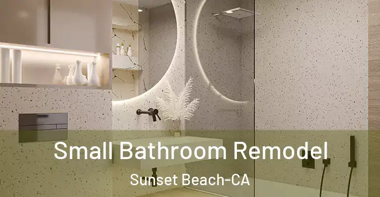 inner Bathroom imggen Small Bathroom Remodel Sunset Beach-CA