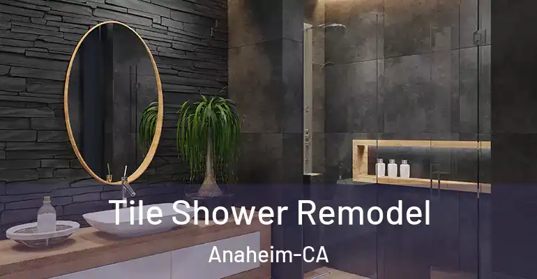 inner Bathroom imggen Tile Shower Remodel Anaheim-CA