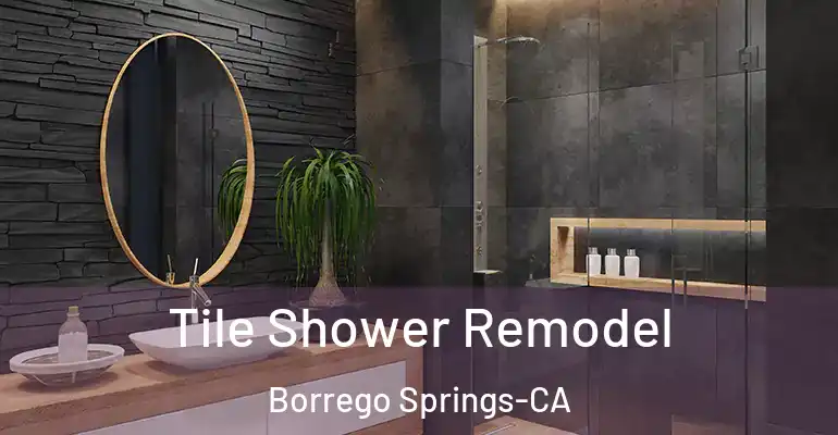 inner Bathroom imggen Tile Shower Remodel Borrego Springs-CA