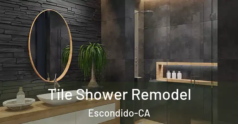 inner Bathroom imggen Tile Shower Remodel Escondido-CA