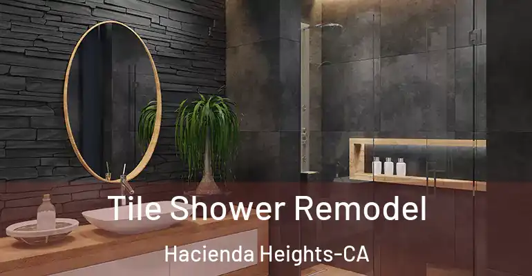 inner Bathroom imggen Tile Shower Remodel Hacienda Heights-CA
