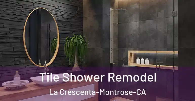inner Bathroom imggen Tile Shower Remodel La Crescenta-Montrose-CA