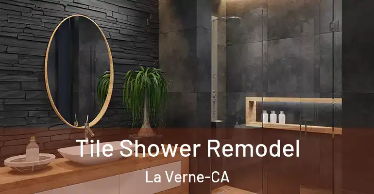 inner Bathroom imggen Tile Shower Remodel La Verne-CA