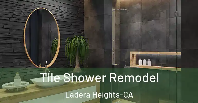 inner Bathroom imggen Tile Shower Remodel Ladera Heights-CA