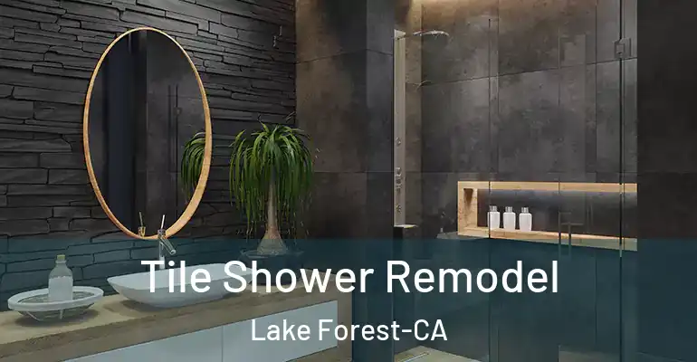 inner Bathroom imggen Tile Shower Remodel Lake Forest-CA
