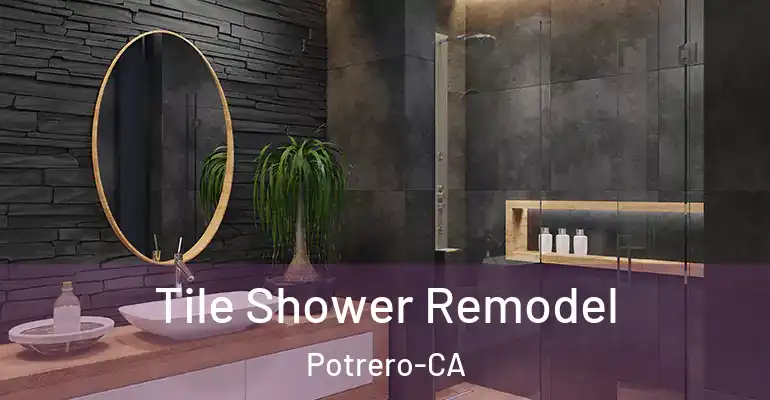 inner Bathroom imggen Tile Shower Remodel Potrero-CA