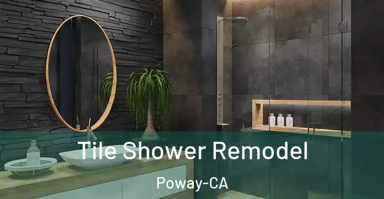 inner Bathroom imggen Tile Shower Remodel Poway-CA