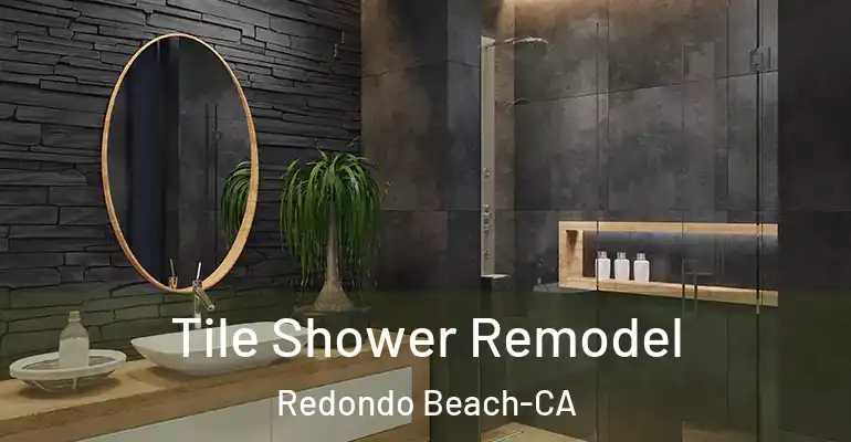 inner Bathroom imggen Tile Shower Remodel Redondo Beach-CA
