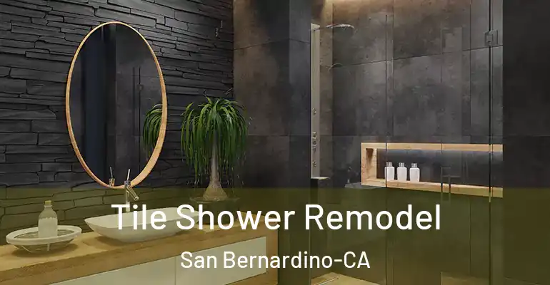 inner Bathroom imggen Tile Shower Remodel San Bernardino-CA