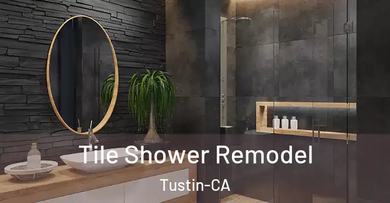 inner Bathroom imggen Tile Shower Remodel Tustin-CA