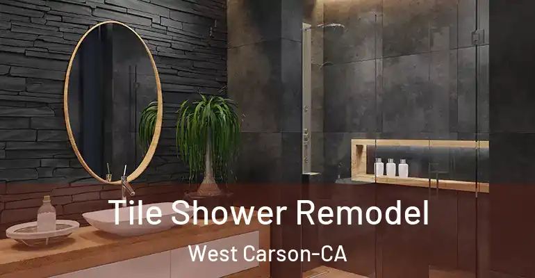 inner Bathroom imggen Tile Shower Remodel West Carson-CA