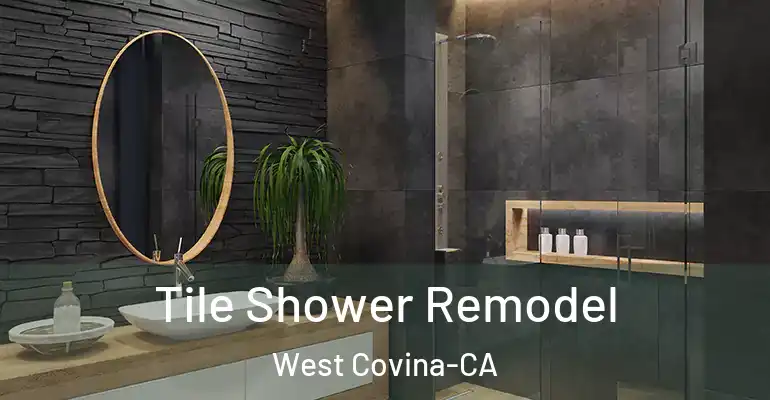 inner Bathroom imggen Tile Shower Remodel West Covina-CA