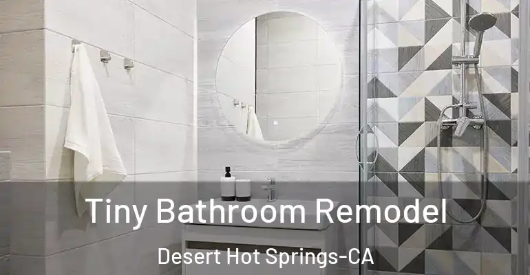 inner Bathroom imggen Tiny Bathroom Remodel Desert Hot Springs-CA
