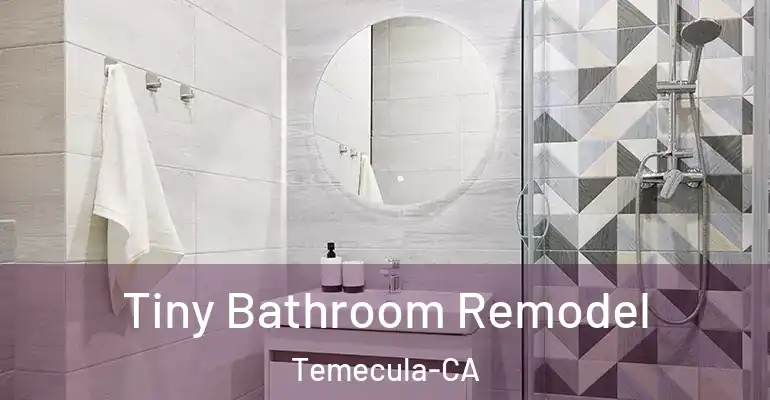 inner Bathroom imggen Tiny Bathroom Remodel Temecula-CA