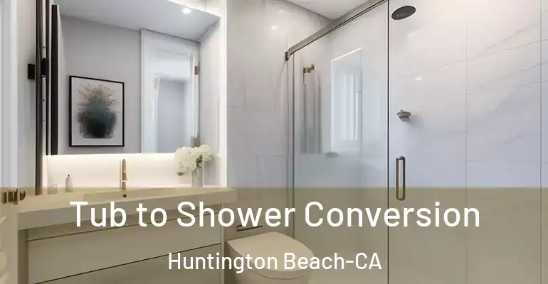 inner Bathroom imggen Tub to Shower Conversion Huntington Beach-CA