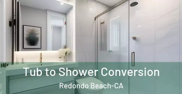 inner Bathroom imggen Tub to Shower Conversion Redondo Beach-CA